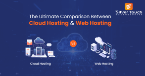 The Ultimate Comparison Between Cloud Hosting & Web Hosting